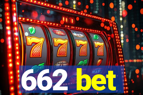 662 bet